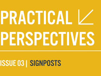 Practical Perspectives | Issue 03 | Signposts on yellow background