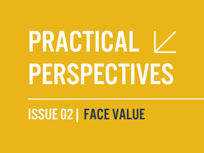 Practical Perspectives Issue 2 Face Value on yellow background