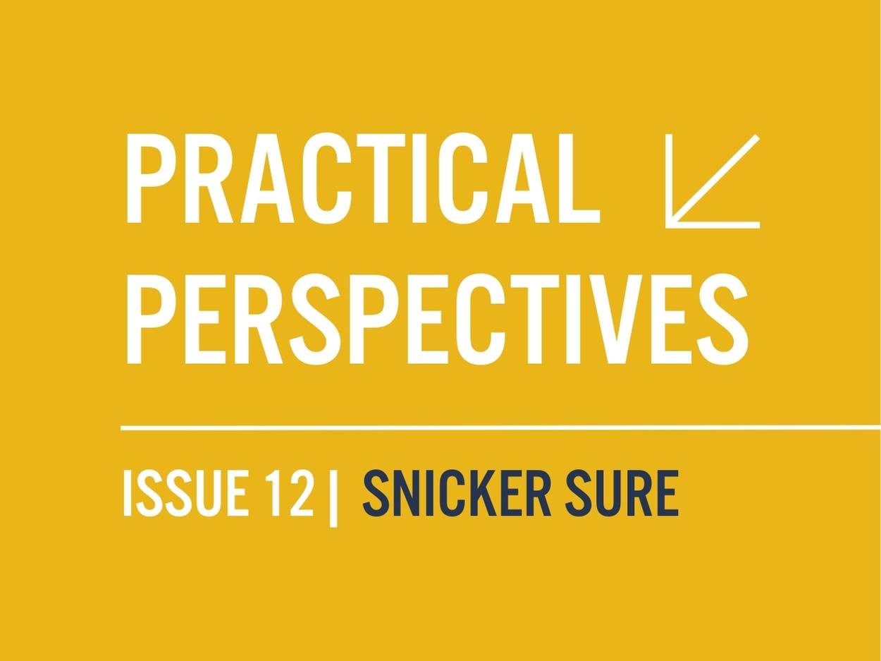 Practical Perspectives | Issue 12 | SNICKER SURE on yellow background