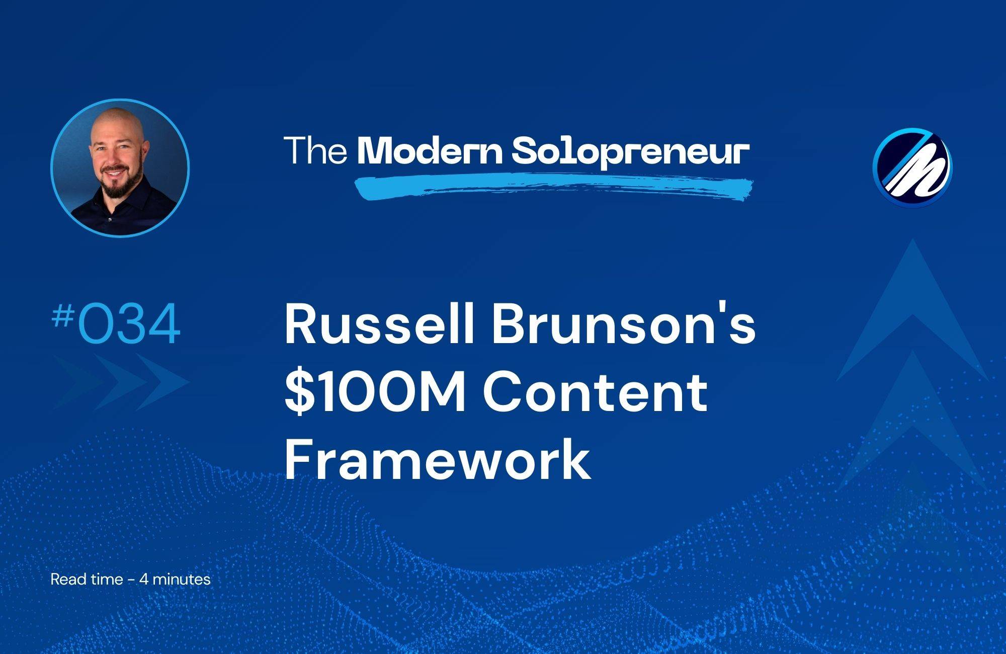Russell Brunson's $100M Content Framework