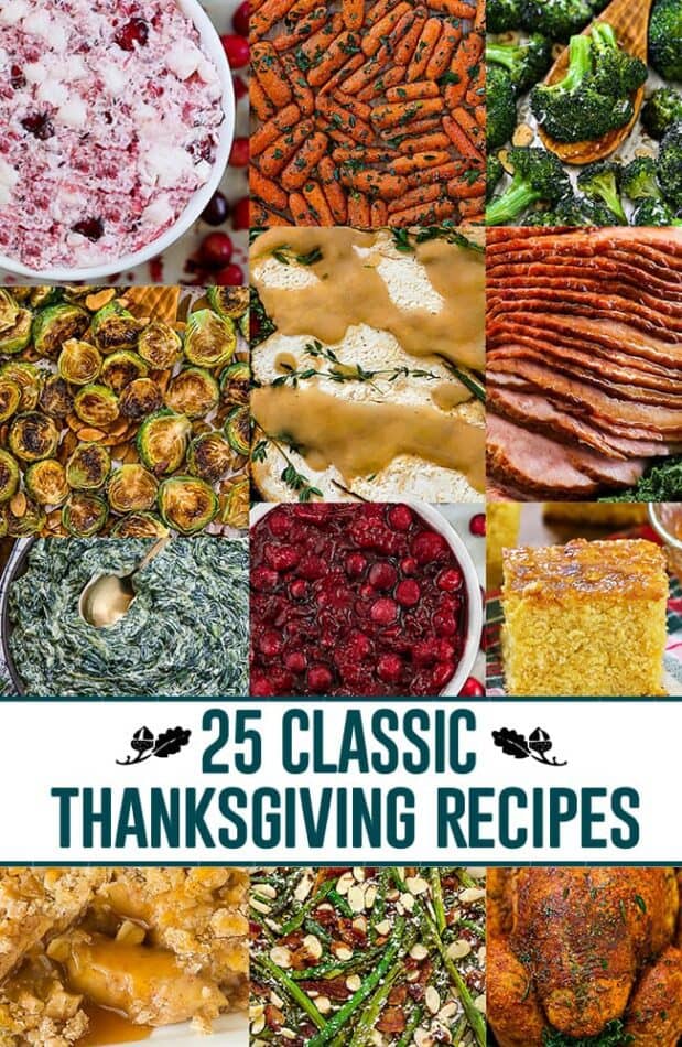 A grid of 12 Thanksgiving food images including honey-glazed ham, roasted veggies, spinach, and cornbread, promoting 25 classic recipes for the holiday feast.