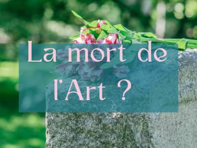 Fleur rose posée sur une tombe ancienne en pierre érodée par le temps. En surimposition, le titre de l'article : "La mort de l'Art ?"