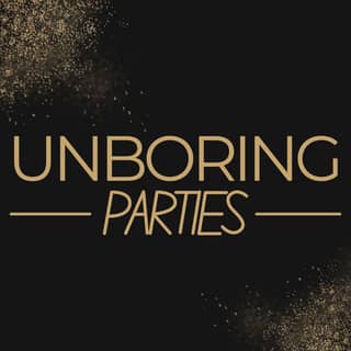 Unboring Parties