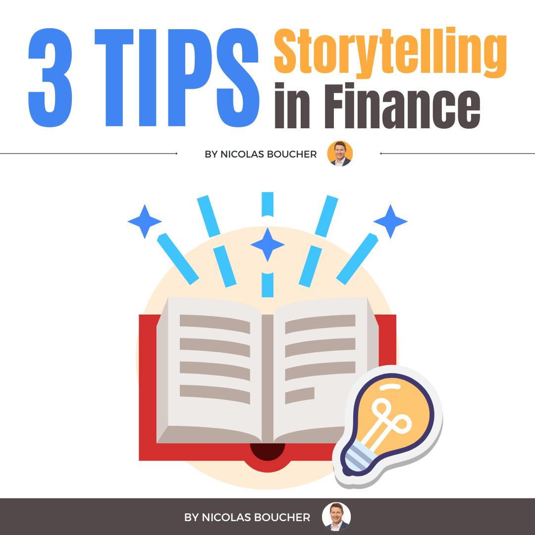 3 Storytelling Tips in Finance