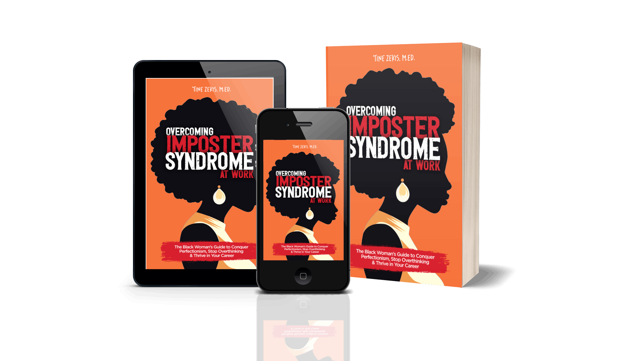 A tablet, phone, and paperback book all displaying the front cover of Overcoming Imposter Syndrome at Wor