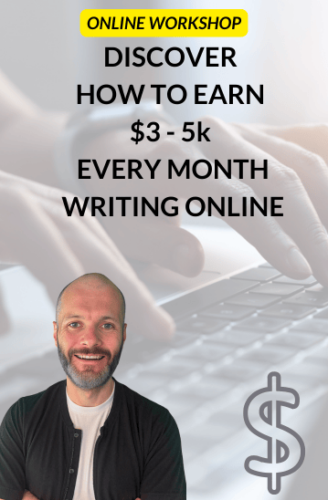 How to Earn Your First $3-5k Writing Online - Workshop