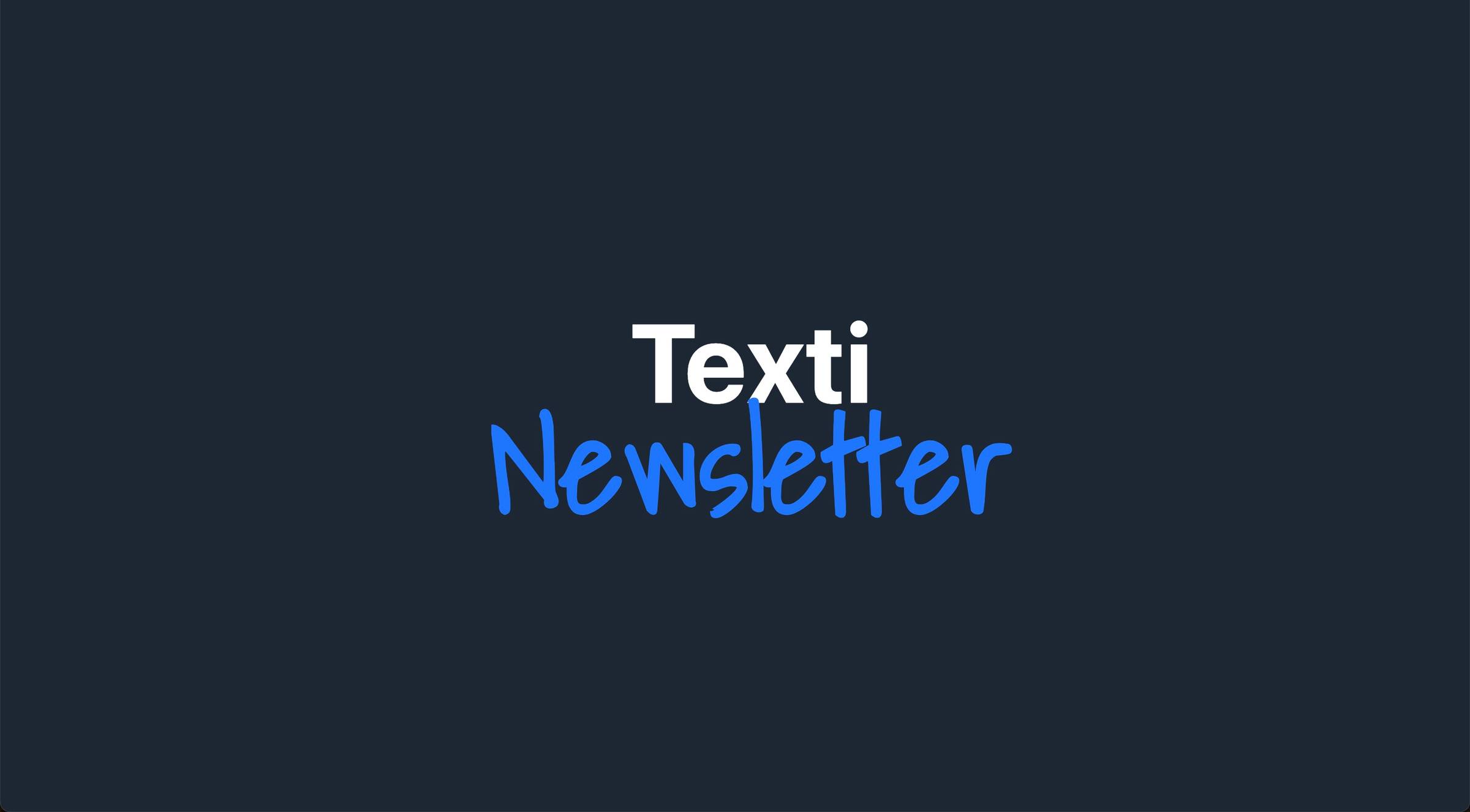 Texti Newsletter Banner