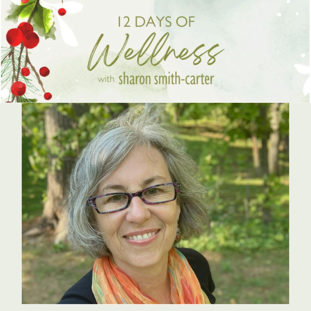 Photo of Sharon Smith-Carter with caption 12 Days of Wellness