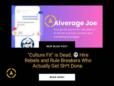 "Culture Fit" is Dead. ? Hire Rebels and Rule Breakers Who Actually Get Sh*t Done.