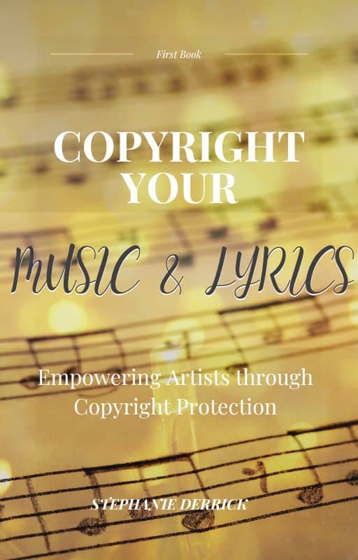 Copyright Your Music and Lyrics