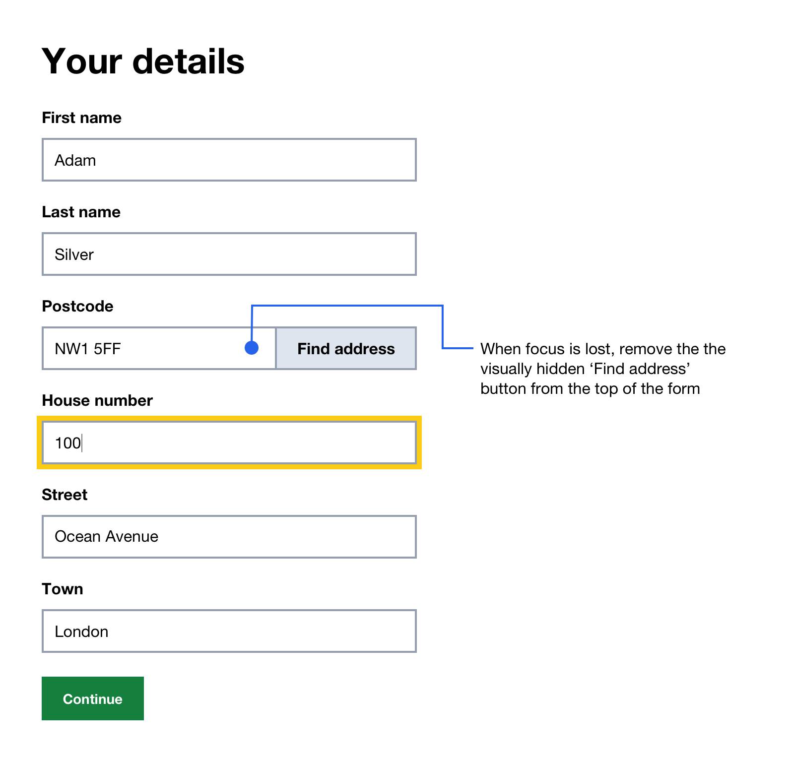 The form with the postcode input filled out and now out of focus. Indicating that the duplicated button has now been removed.