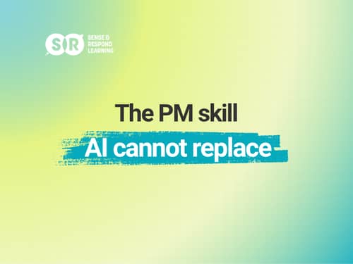 The PM skill AI cannot replace