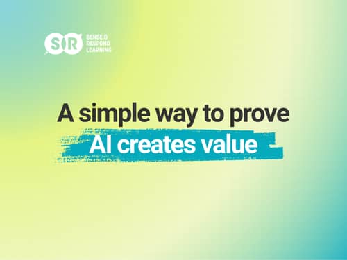 A simple way to prove AI creates value