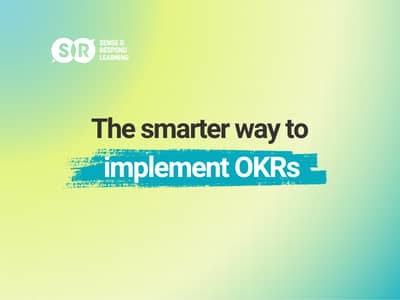 The smarter way to implement OKRs