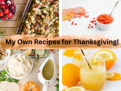 ? My Family’s Favorite Thanksgiving Recipes (20+ Years of Tradition!) - Cranberry Stuffing, Red Hot Applesauce, Mashed Potatoes, and Whisky Slush