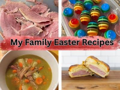 My Family Easter Recipes - Boiled Ham, Jello Eggs, Split Pea Soup with Ham, and Ham Sliders