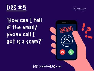 EiRS #8: "How can I tell if the email/phone call I got is a scam?"