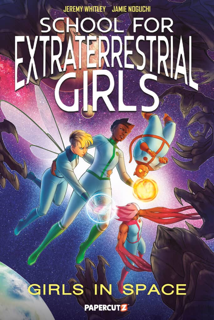 Book cover of Schoole for Extraterrestrial Girls Book 3, Girls in Space. Tara, Misako, Kat, and Summer are floating in space. Tara and Misako have their arms around each other. Tara holds a fireball in one hand and Misako is casting a spell. They are surrounded by angry looking aliens with sharp claws.