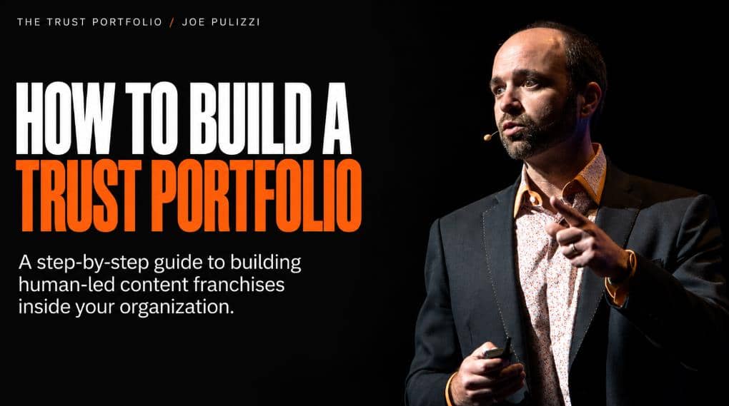 The Trust Portfolio - Joe Pulizzi