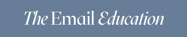 The Email Education