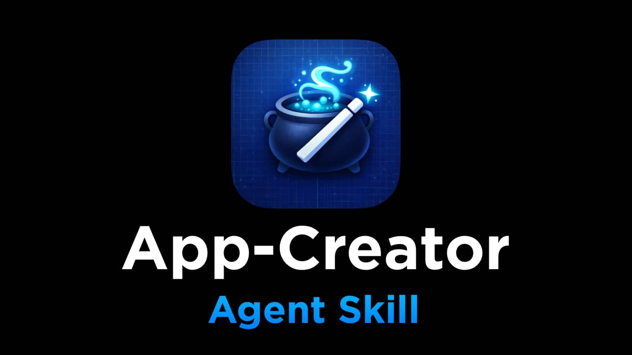 app-creator agent skill