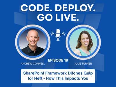 SharePoint Framework Ditches Gulp for Heft - How This Impacts You