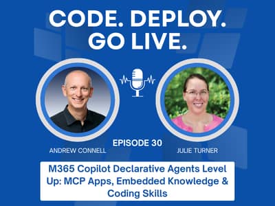 M365 Copilot Declarative Agents Level Up: MCP Apps, Embedded Knowledge & Coding Skills