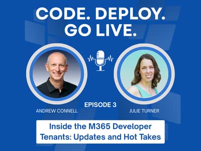Inside the Microsoft 365 Developer Program: Updates and Hot Takes
