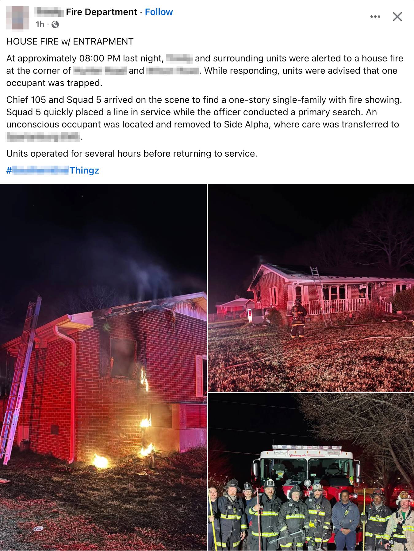 Screenshot of a social media post with text and photos of the incident scene including a posed photo of a group of firefighters in front of a fire engine on scene. Full text of the social media post follows in the newsletter.