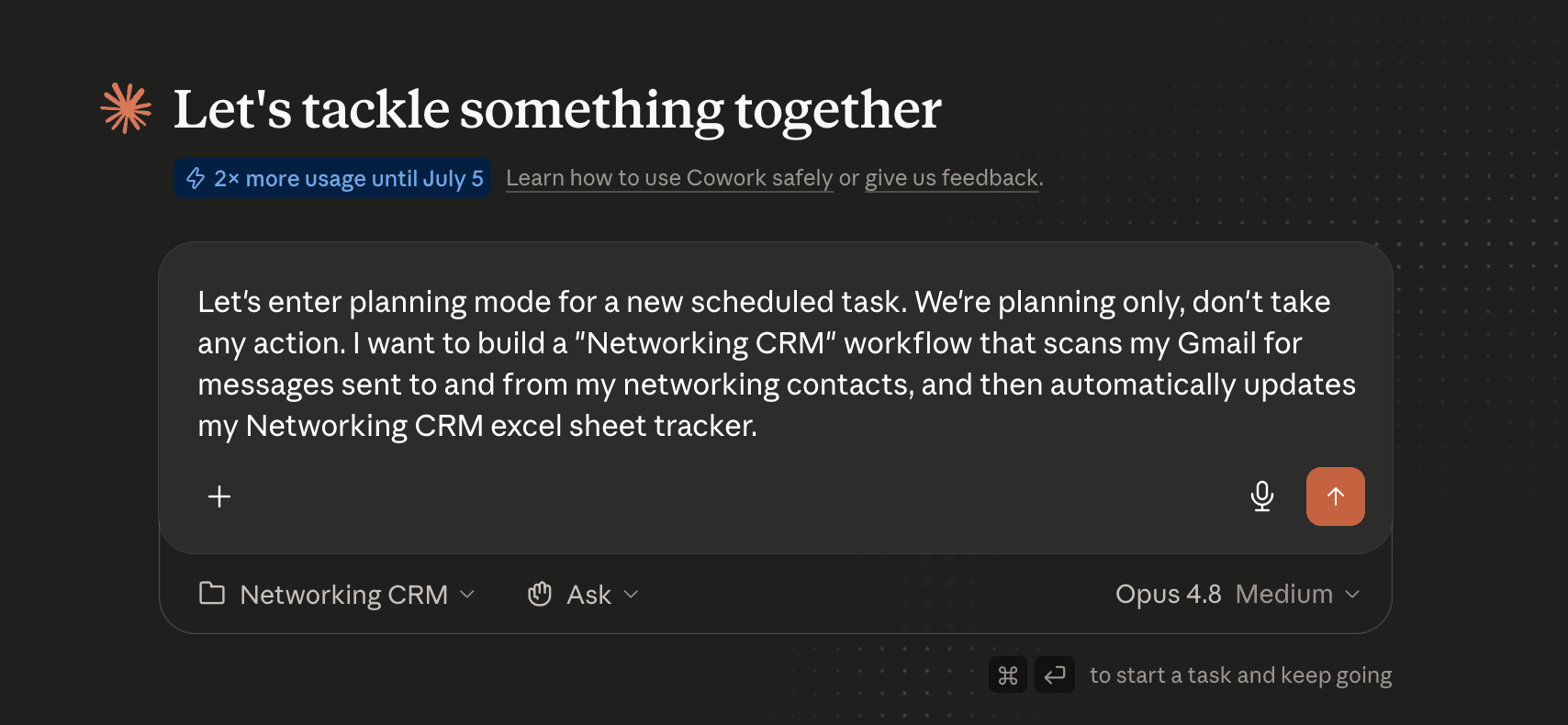 Image of Claude Cowork Interface With A Prompt To Start Building A Workflow That Tracks Networking