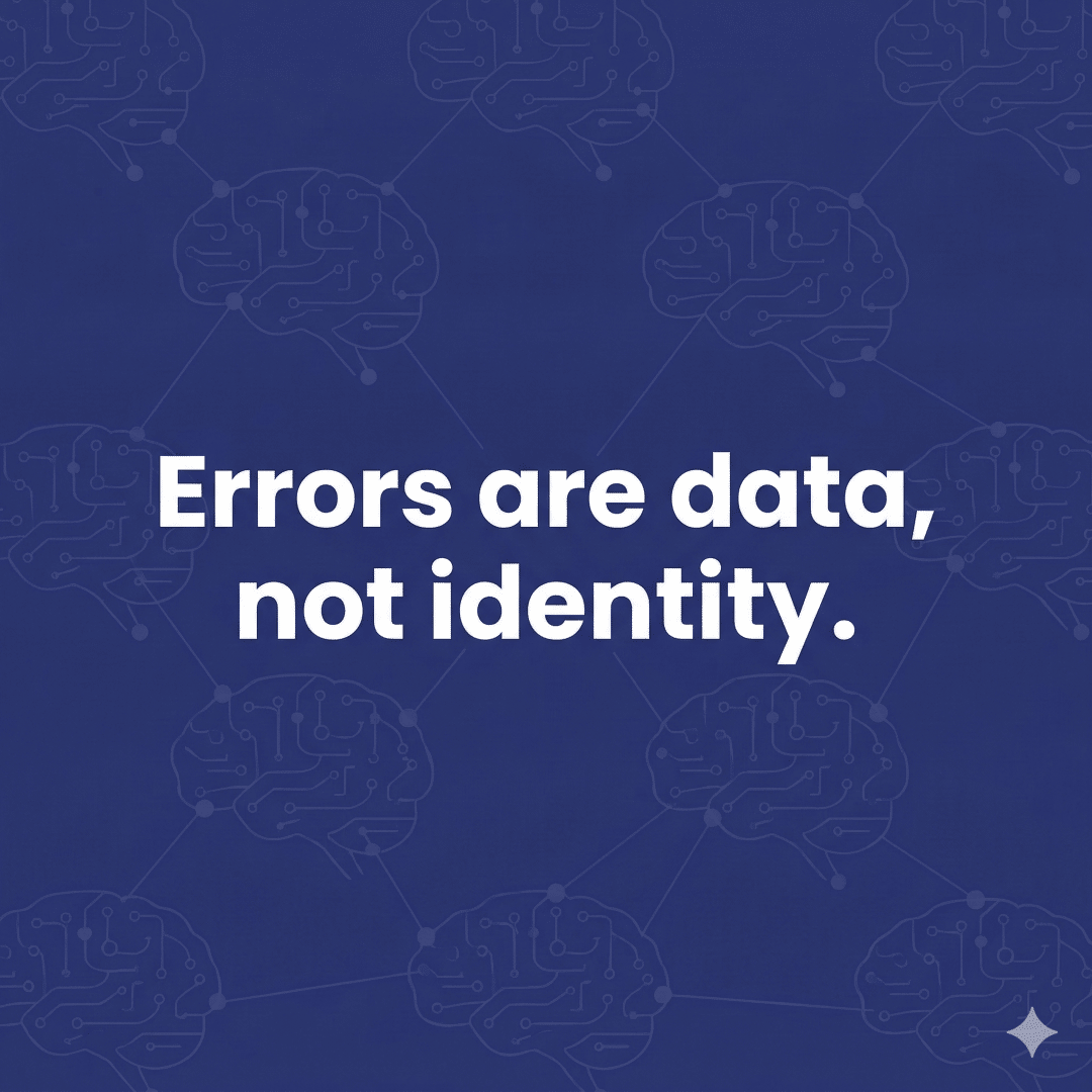 Errors are data, not identity - Quote