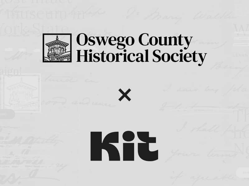 Oswego County Historical Society has joined Kit.
