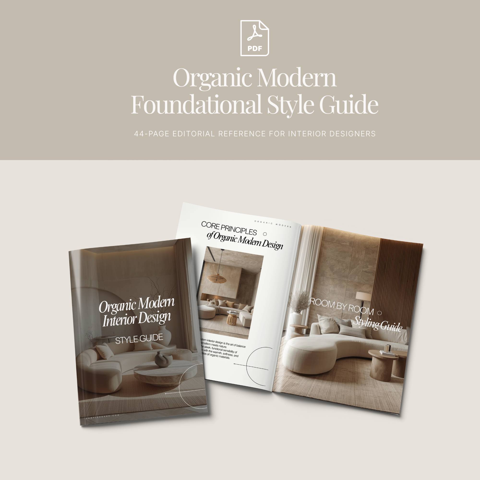 Organic Modern Style Guide | Interior Design Reference PDF | Editorial Guide for Designers 