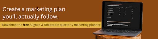 Promotional banner encouraging users to create a marketing plan they’ll actually follow, featuring a laptop displaying a quarterly marketing planner dashboard and a call to download a free aligned and adaptable marketing planner.