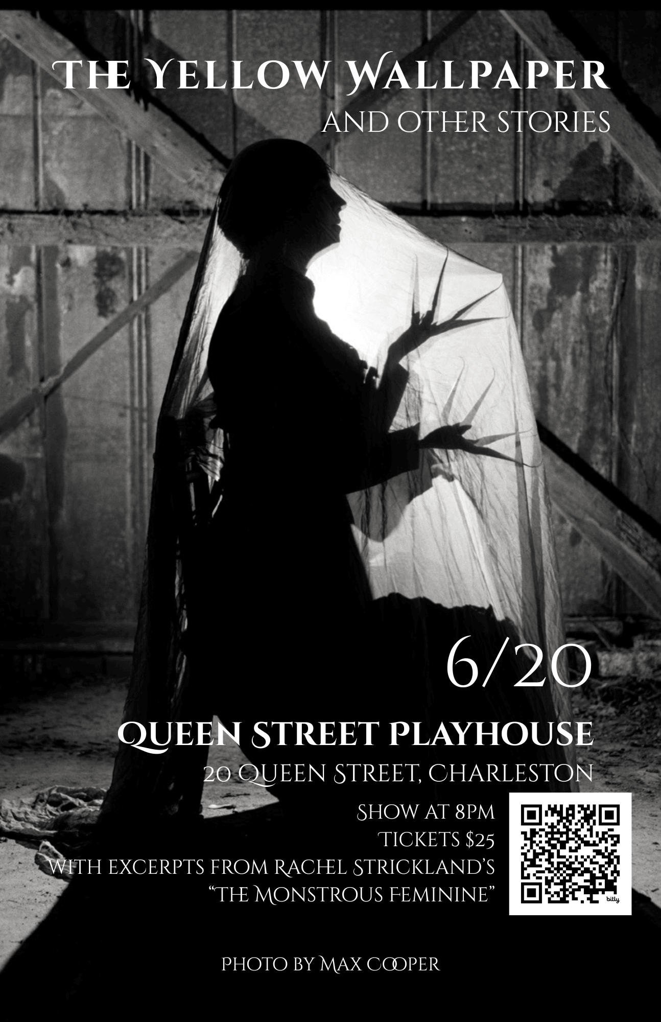 an image of a flier for The Monstrous Feminine one woman show, picturing a black and white image of a woman lit from behind, wearing a veil and sporting unnaturally long fingers in an attitude of beckoning