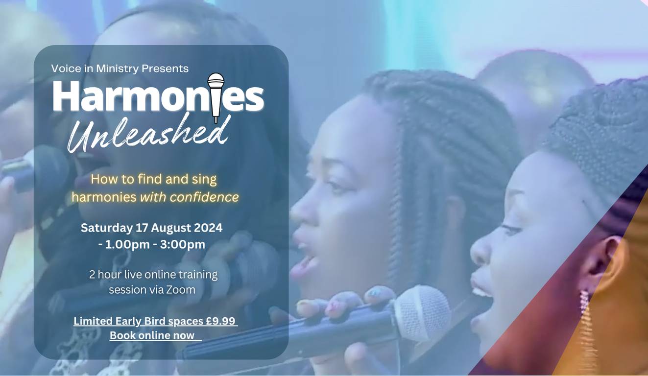 Harmonies Unleashed Vocal Workshop - How to find and sing Harmonies