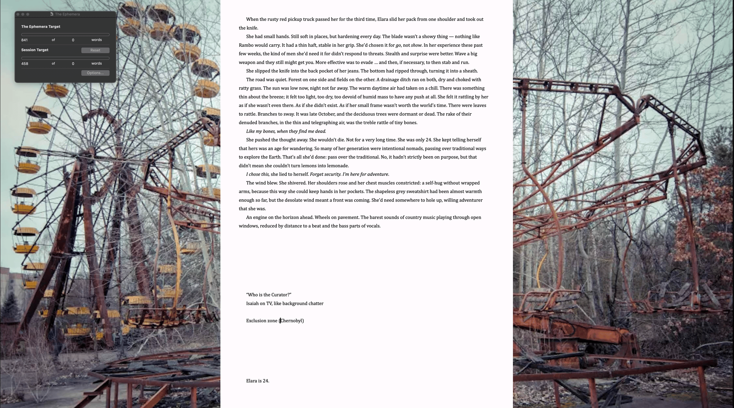 Screen shot showing my writing in progress and an abandoned amusement park as my image wallpaper