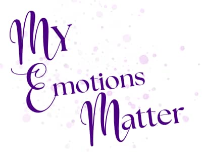 My Emotions Matter