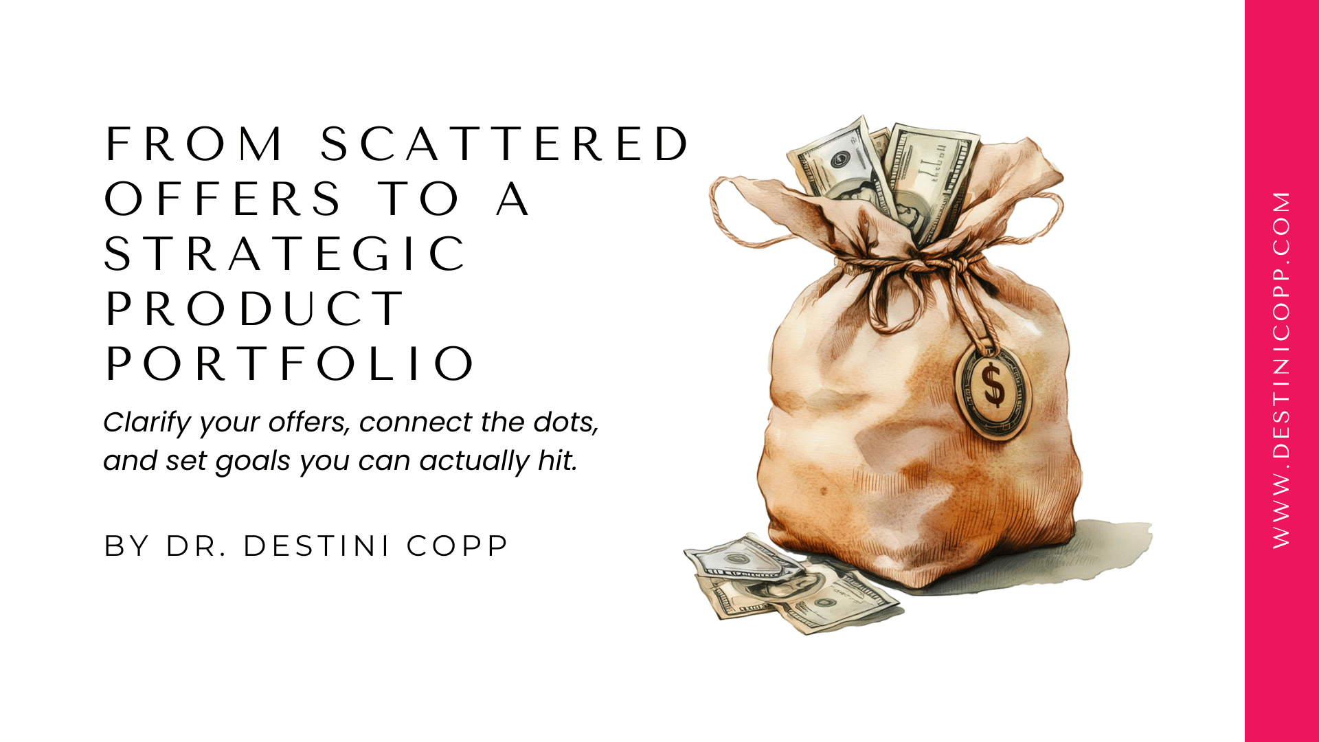 From Scattered Offers to a Strategic Product Portfolio.