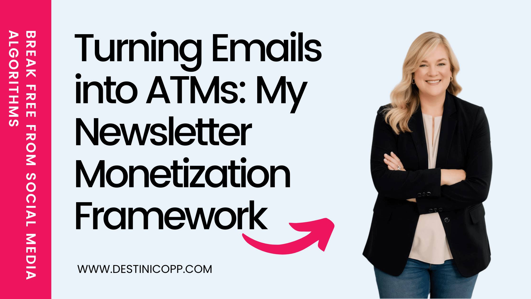 215: Turning Emails into ATMs: My Newsletter Monetization Framework