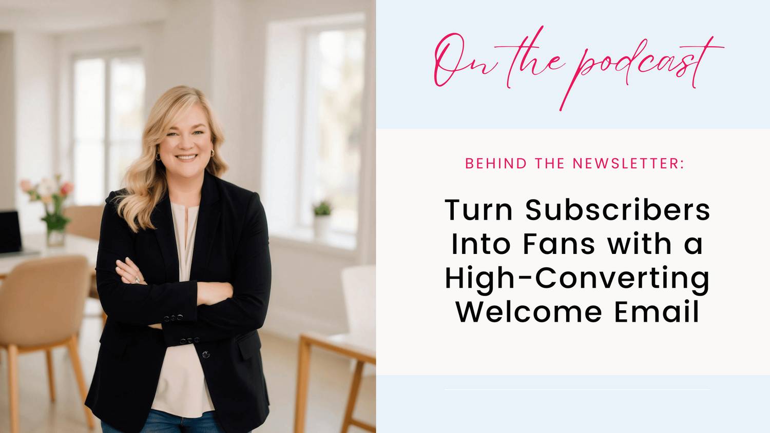 Turn Subscribers into fans with a high-converting welcome email