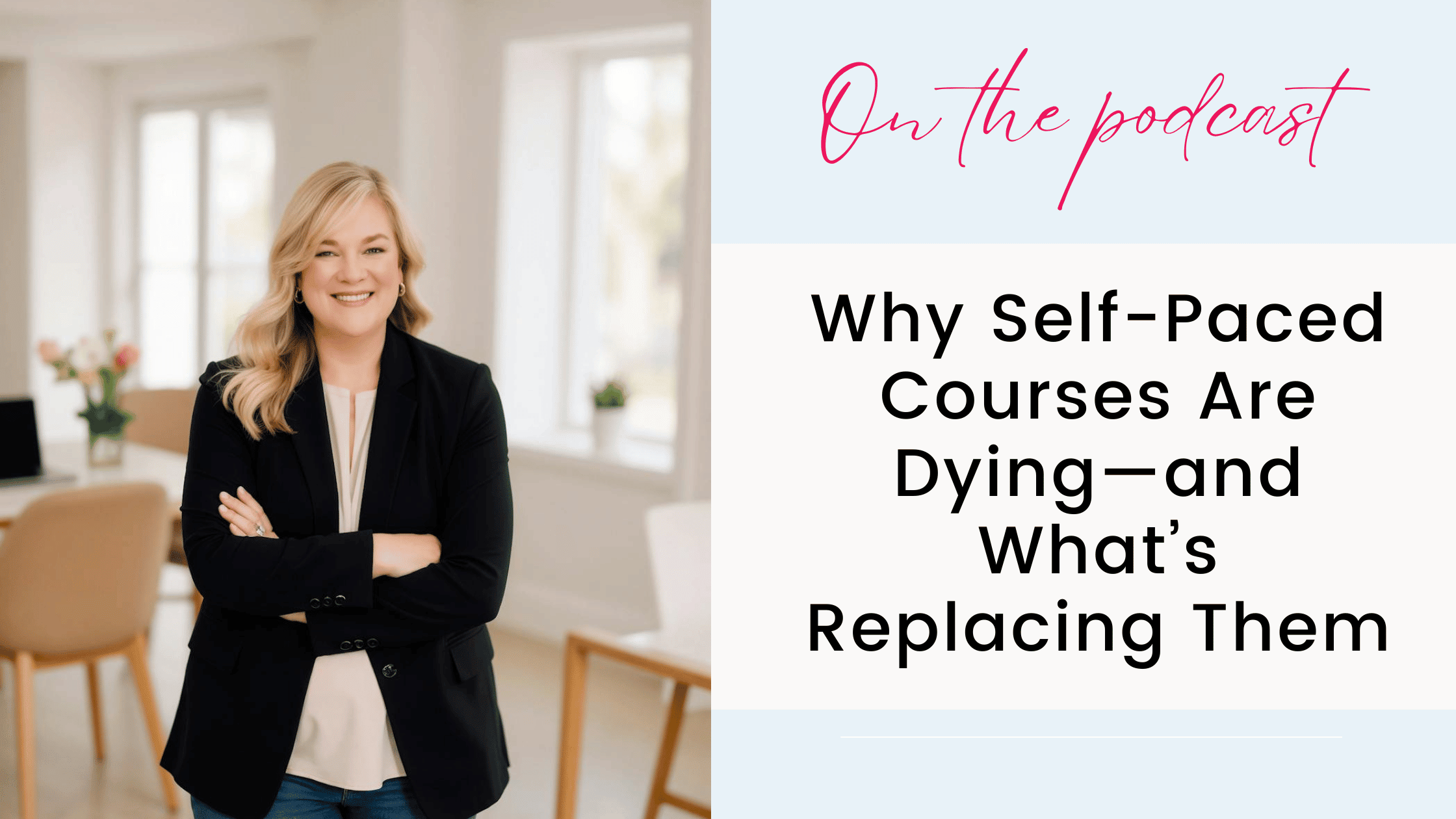 Why Self-Paced Courses Are Dying—and What’s Replacing Them