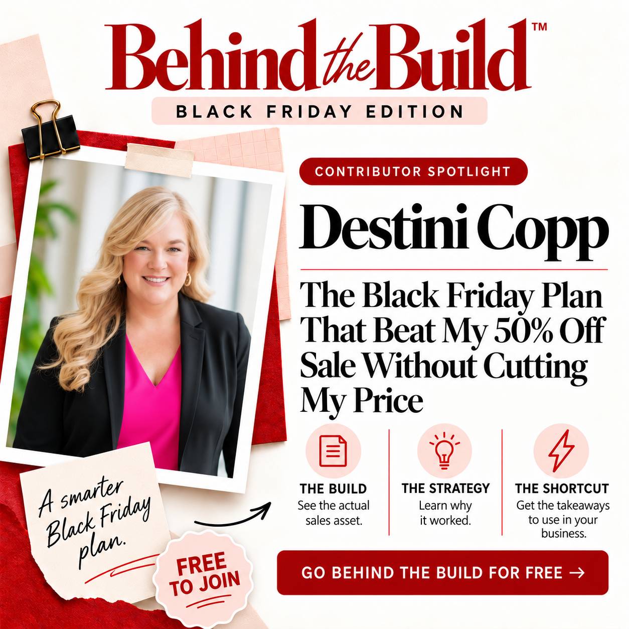 Behind the Build: Black Friday Edition