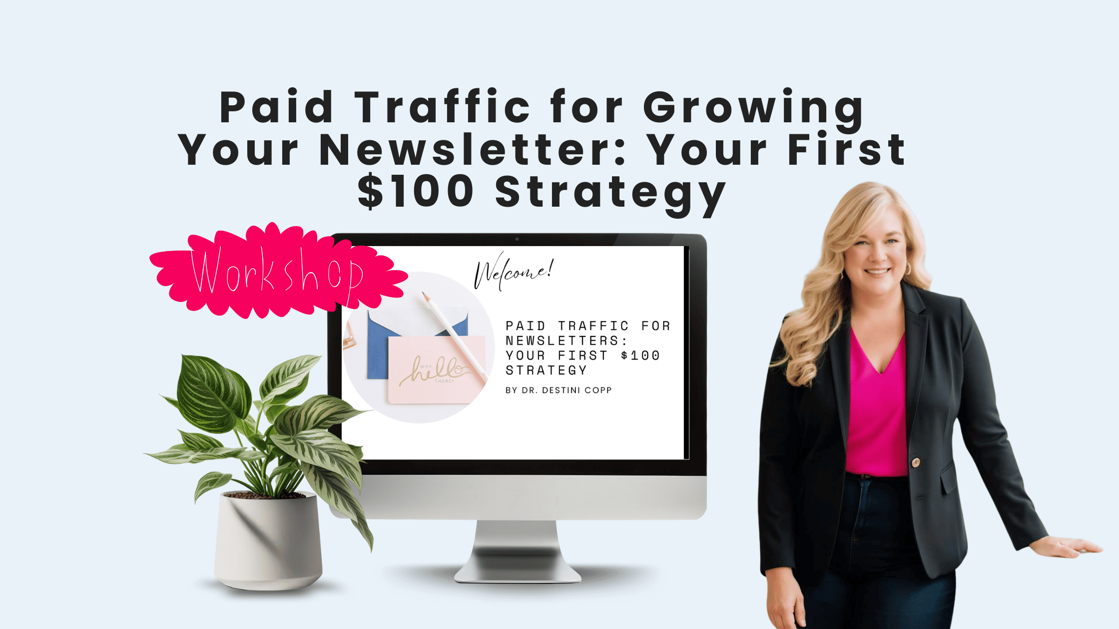 Paid Traffic for Growing Your Newsletter