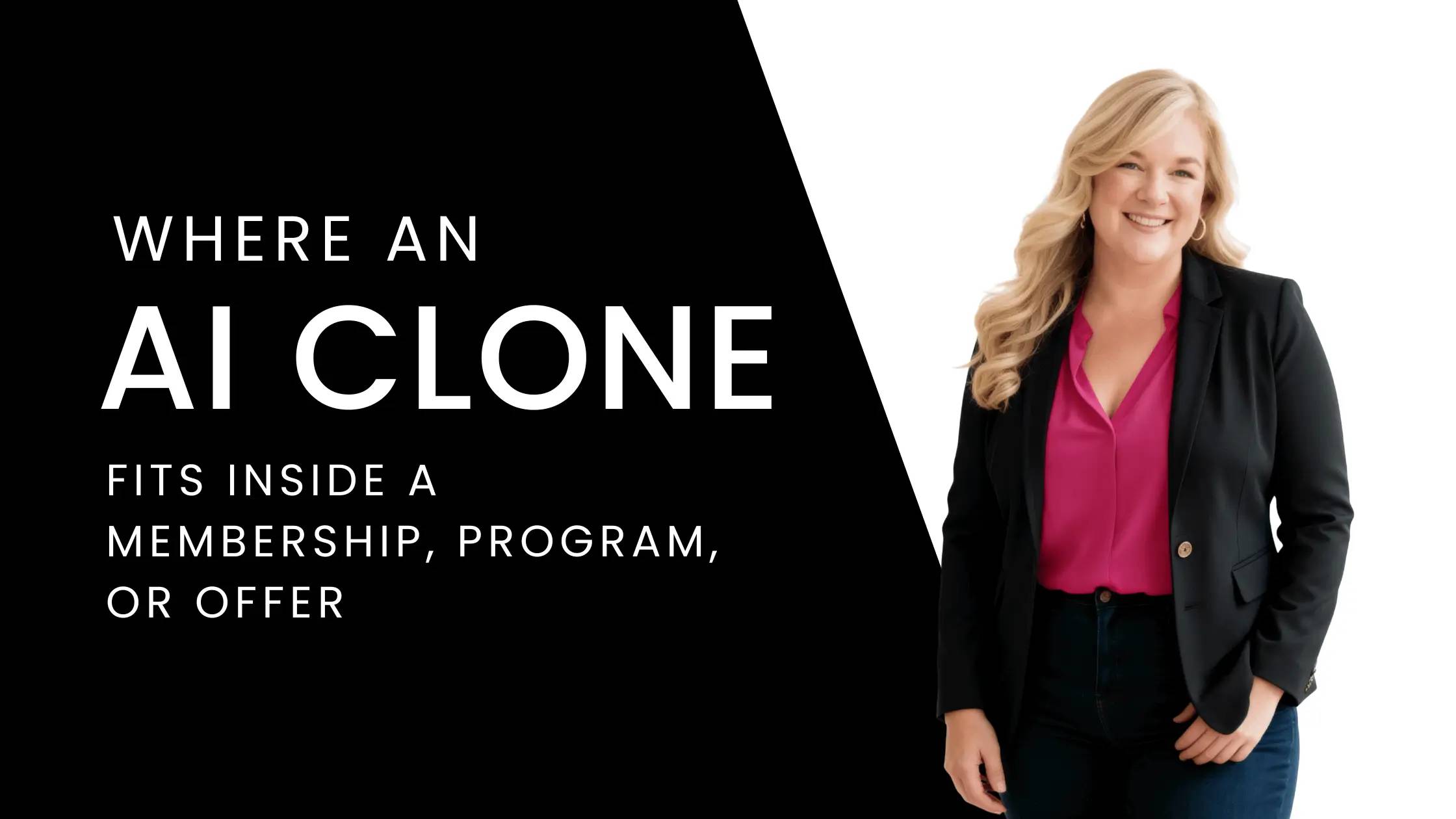 Where an AI Clone Fits Inside a Membership, Program, or Offer