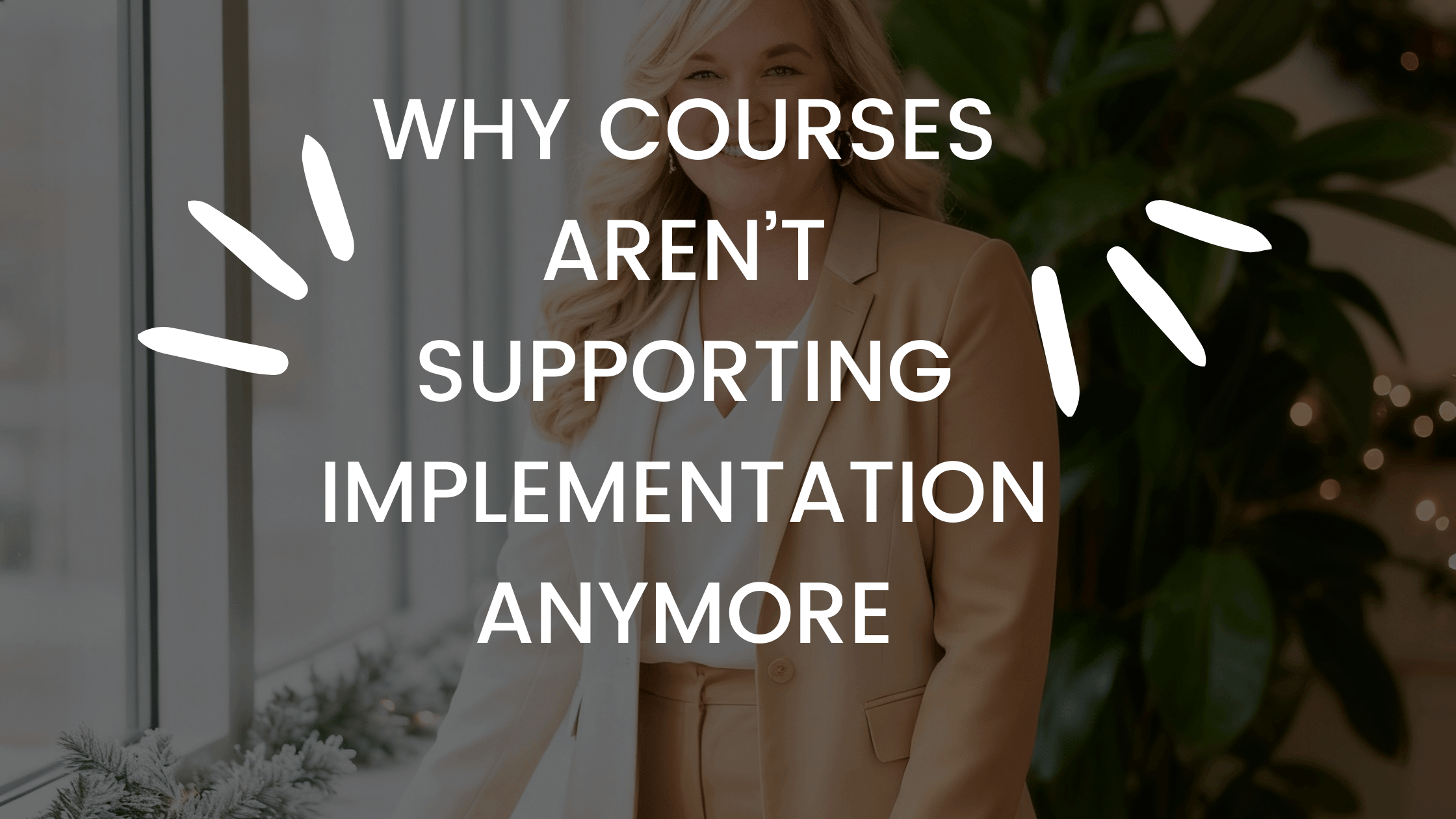 Why courses aren't supporting implementation anymore