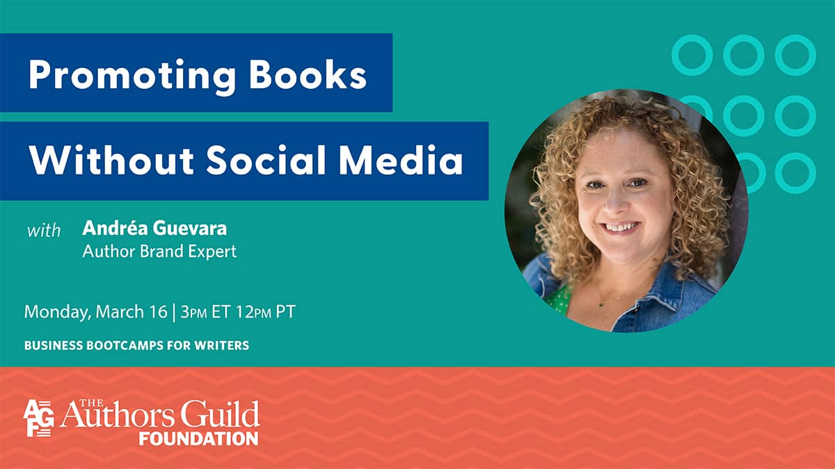 Andrea Guevara peronsal branding expert teaching for Authors Guild on March 16th