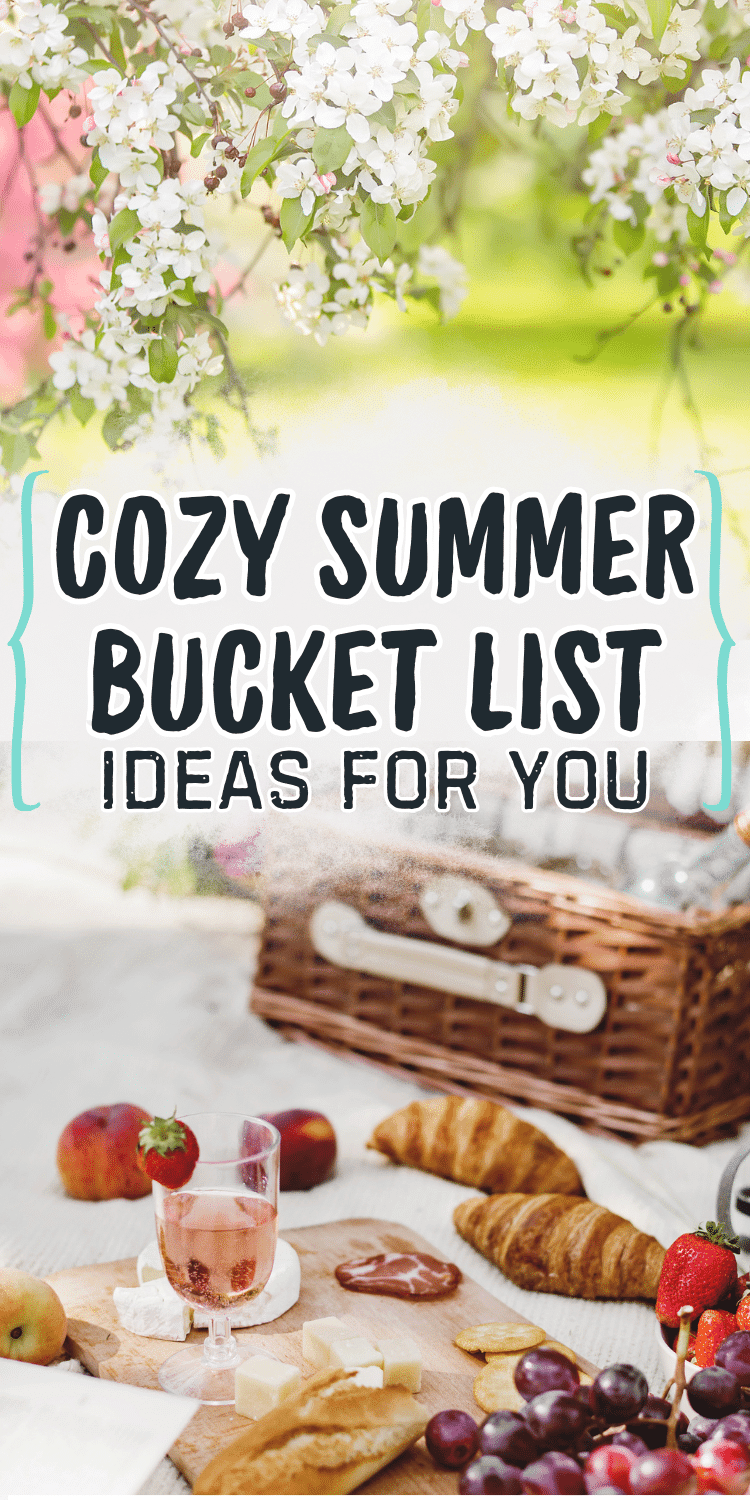 text overlay "cozy summer bucket list ideas for you" with a woven picnic basket on a blanket in the background.