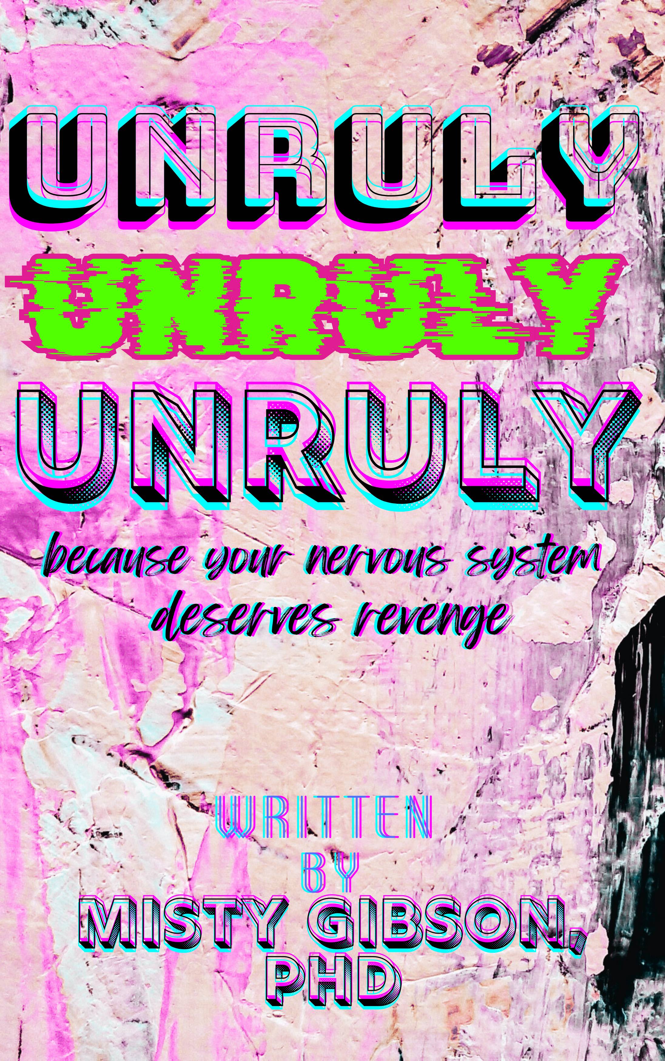Unruly