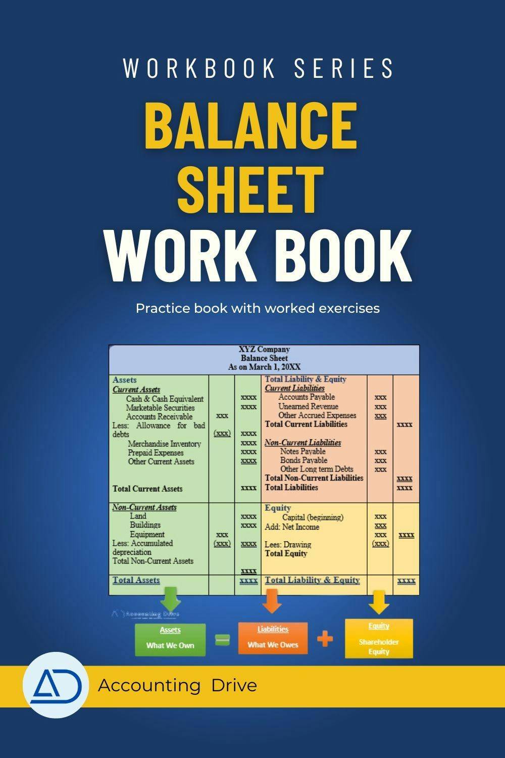 Balance Sheet Workbook: Prepare Balance Sheet like a pro